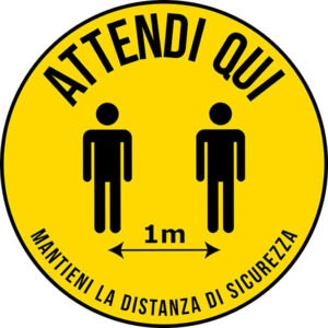 Adesivo Tondo - Attendi qui - Mantieni la distanza di sicurezza