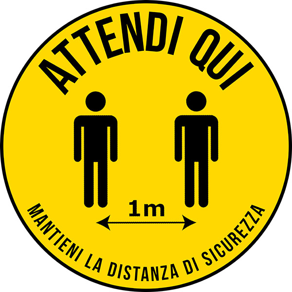 Adesivo Tondo - Attendi qui - Mantieni la distanza di sicurezza Adesivo Tondo - Attendi qui - Mantieni la distanza di sicurezza