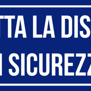 Striscia Adesiva - Rispetta la distanza di sicurezza - Blu